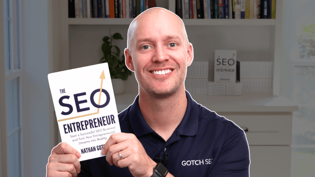 The SEO Entrepreneur by Nathan Gotch